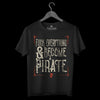 T-shirt F*ck everything and become a pirate V3 T-shirt F*ck everything and become a pirate V3